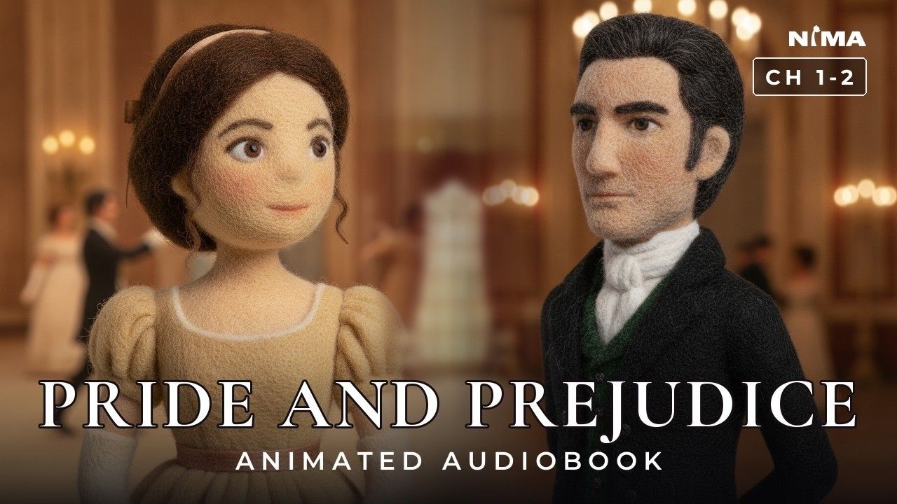 Pride and Prejudice, Episode 1, an animated audiobook